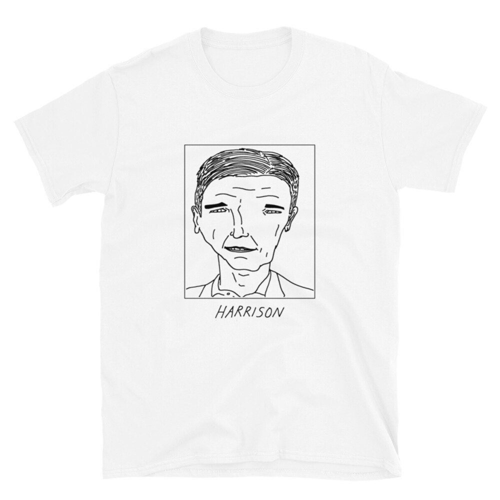 Badly Drawn Celebrities - Harrison Ford - Unisex T-Shirt